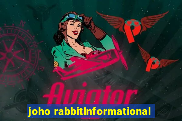 joho rabbitInformational
