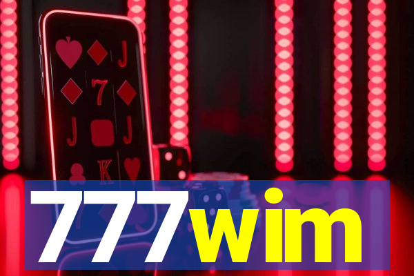 777wim