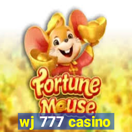 wj 777 casino