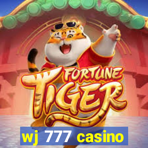 wj 777 casino