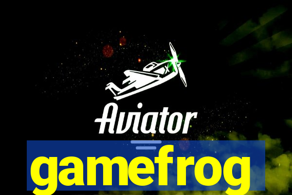 gamefrog