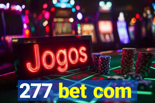 277 bet com