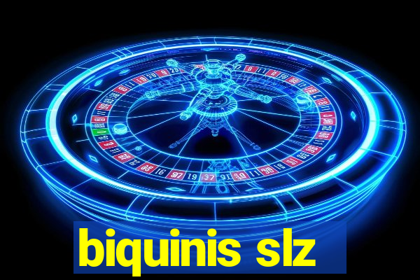 biquinis slz