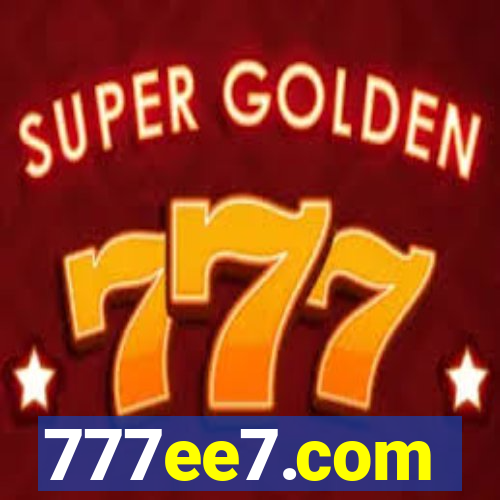 777ee7.com