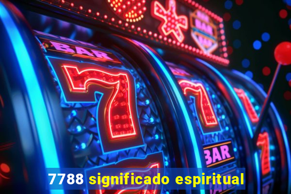 7788 significado espiritual