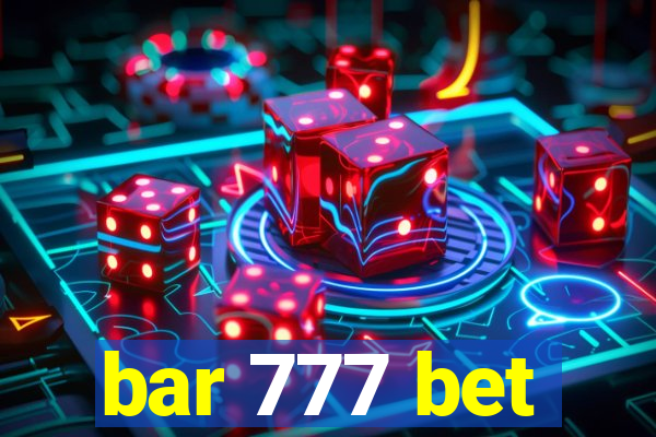 bar 777 bet