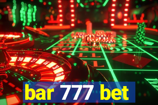 bar 777 bet