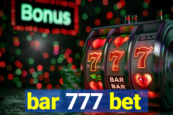 bar 777 bet