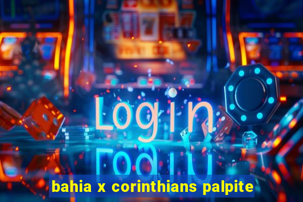 bahia x corinthians palpite