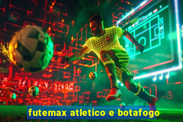 futemax atletico e botafogo