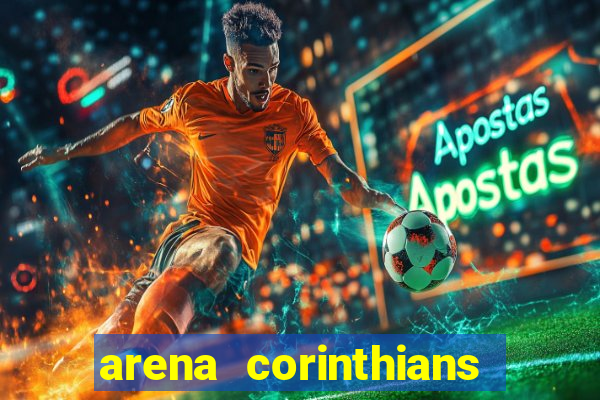 arena corinthians mapa assentos