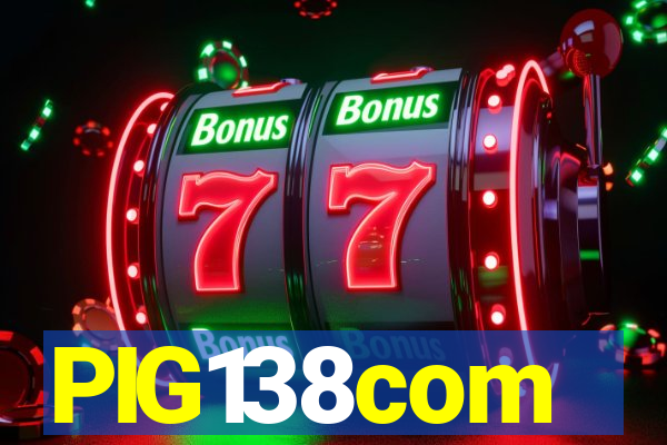 PIG138com