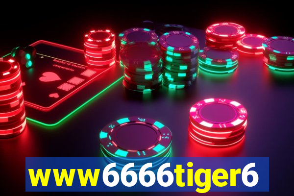 www6666tiger6