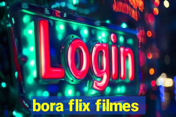 bora flix filmes