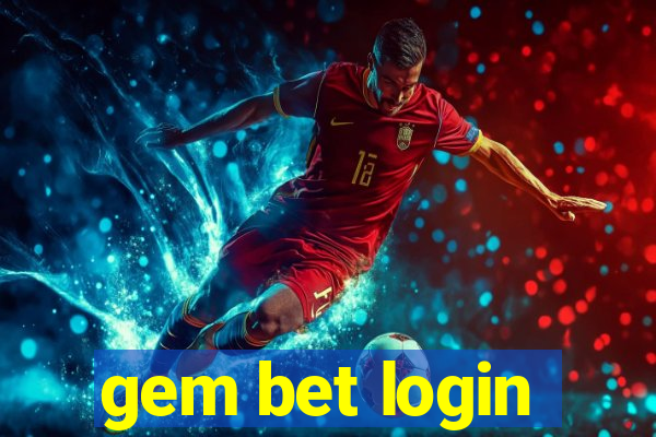gem bet login
