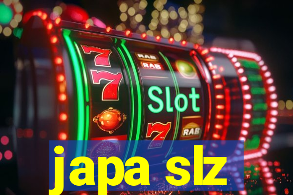 japa slz