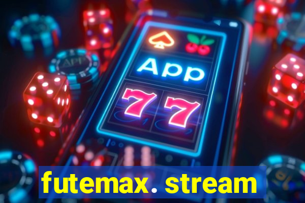futemax. stream