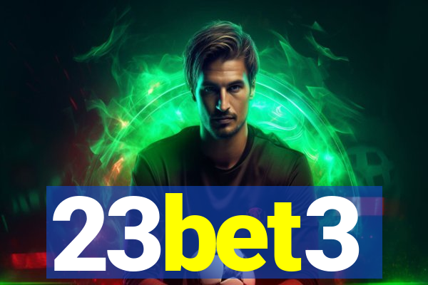 23bet3