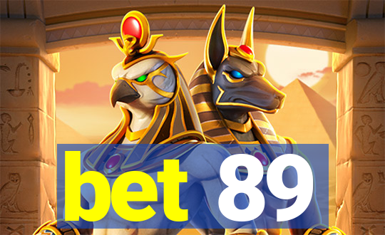 bet 89