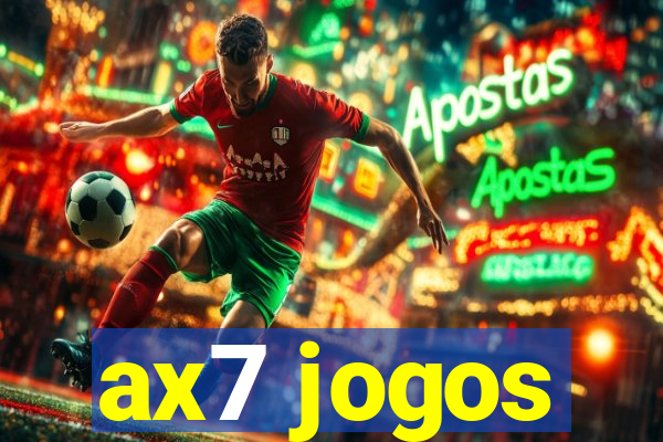 ax7 jogos