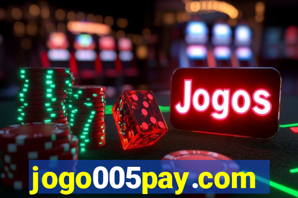 jogo005pay.com