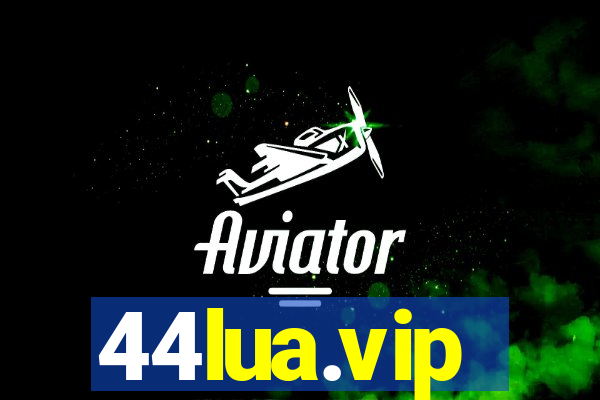 44lua.vip