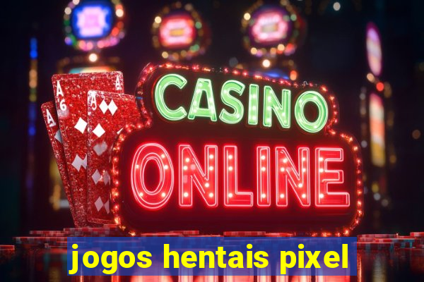 jogos hentais pixel