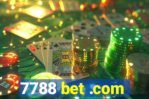 7788 bet .com