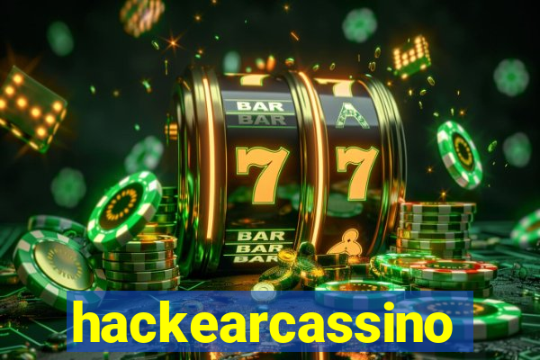 hackearcassino