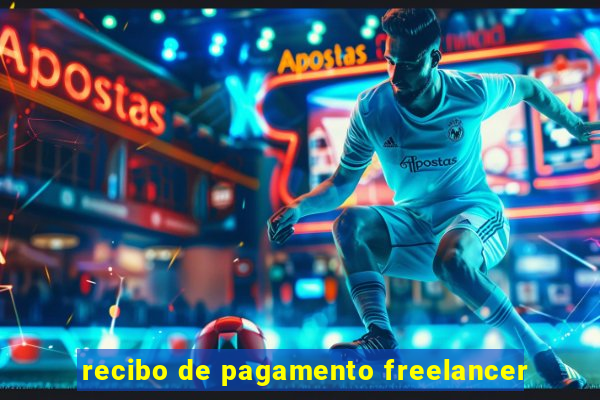 recibo de pagamento freelancer