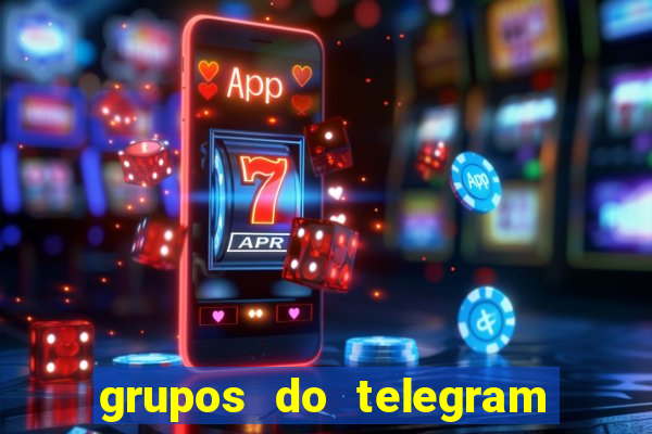 grupos do telegram mais de 18