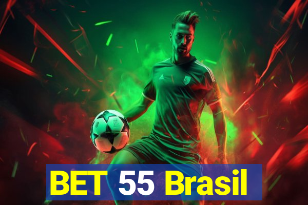 BET 55 Brasil
