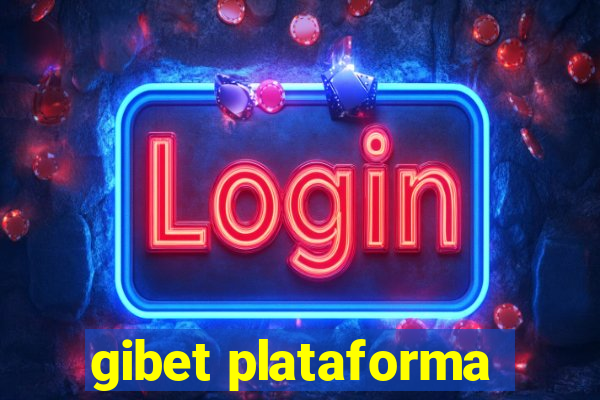 gibet plataforma