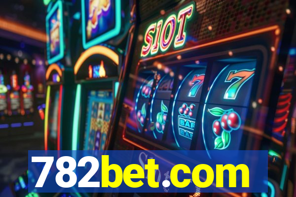 782bet.com