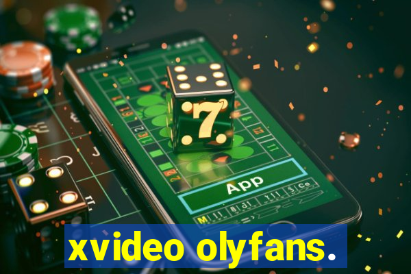 xvideo olyfans.
