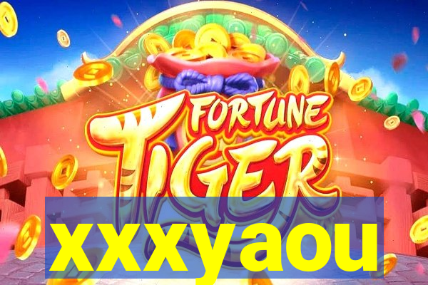 xxxyaou