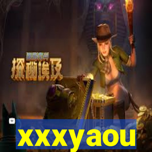 xxxyaou