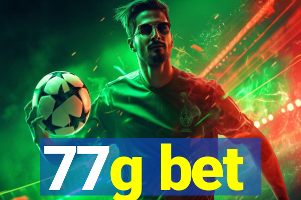 77g bet