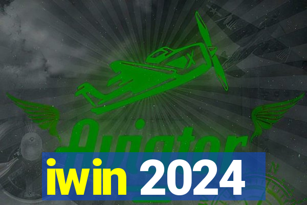 iwin 2024