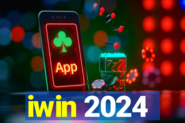 iwin 2024