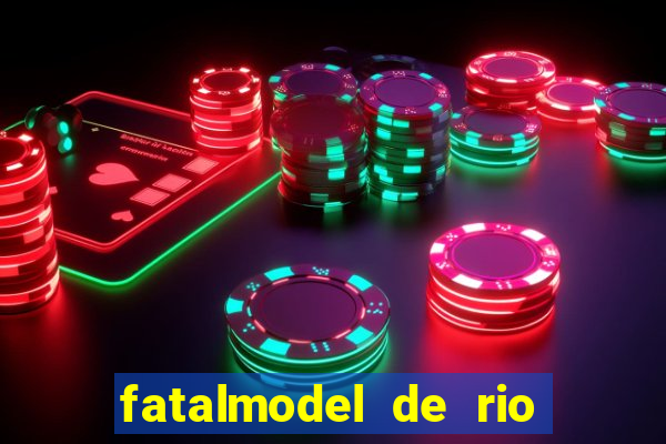 fatalmodel de rio claro sp