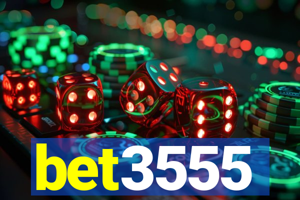 bet3555