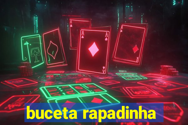 buceta rapadinha