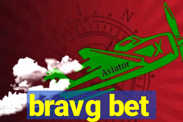 bravg bet