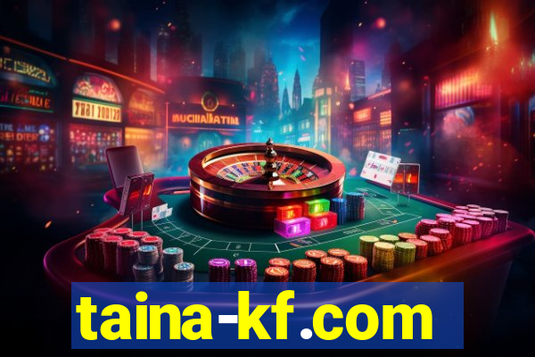 taina-kf.com