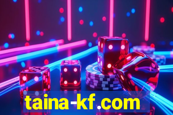 taina-kf.com