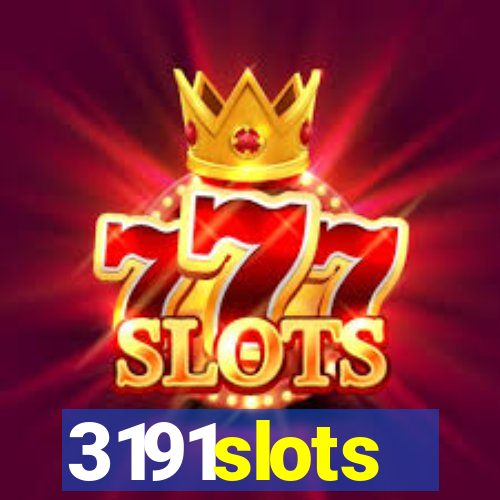 3191slots