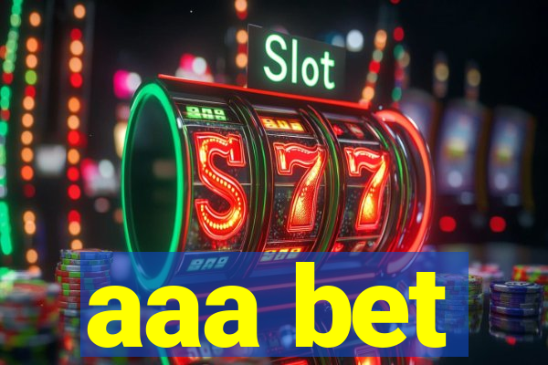 aaa bet