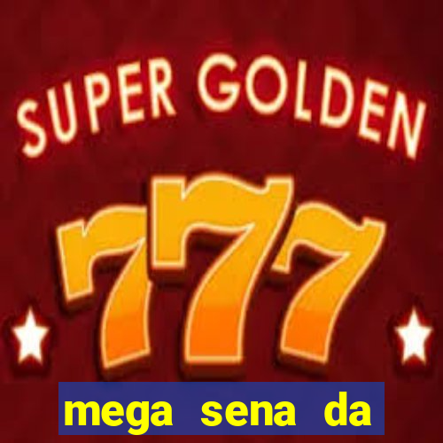 mega sena da virada 2025