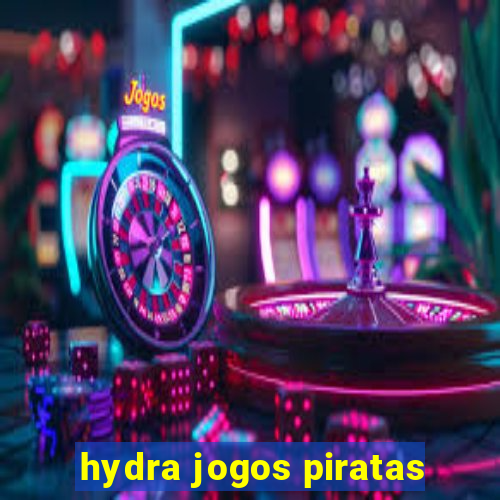 hydra jogos piratas